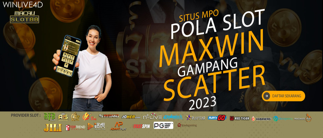 Pola Slot Maxwin Gampang Scatter Advant Play  MACAUSLOT