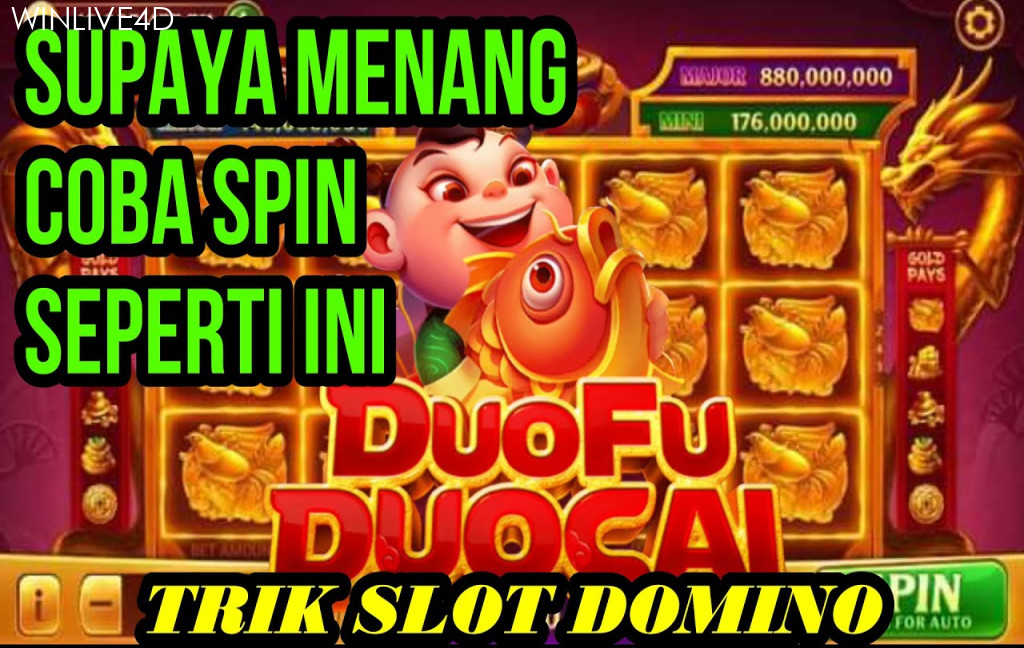 TRIK SPIN DUOFU DUOCAI SUPAYA MENANG  TRIK SLOT HIGGS DOMINO